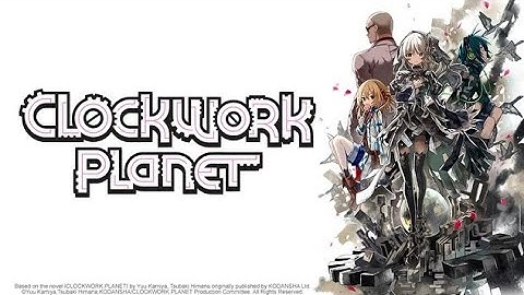 CLOCKWORK PLANET - Anime English Dub| Episode 1-12 [Fullscreen]《#outlowedit》
