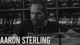 Aaron Sterling - Nelson Drum Shop Features