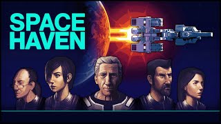 Space Haven  Open World Sci Fi Survival Colony Builder