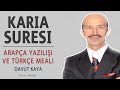 Karia suresi anlamı dinle Davut Kaya (Karia suresi arapça yazılışı okunuşu ve meali)