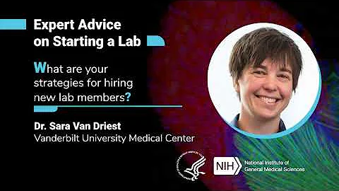 Expert Advice on Starting a Lab with Dr. Sara Van Driest