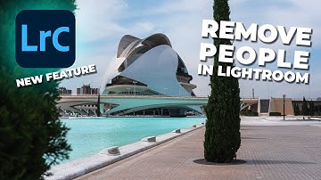 Lightroom Just Made it SUPER EASY To REMOVE PEOPLE from Photos | Tutorial Tuesday