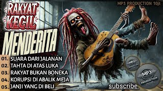 KUMPULAN LAGU REGGAE PERLAWANAN ||  SUARA RAKYAT YANG MENDERITA (MP3 PRODUCTION)