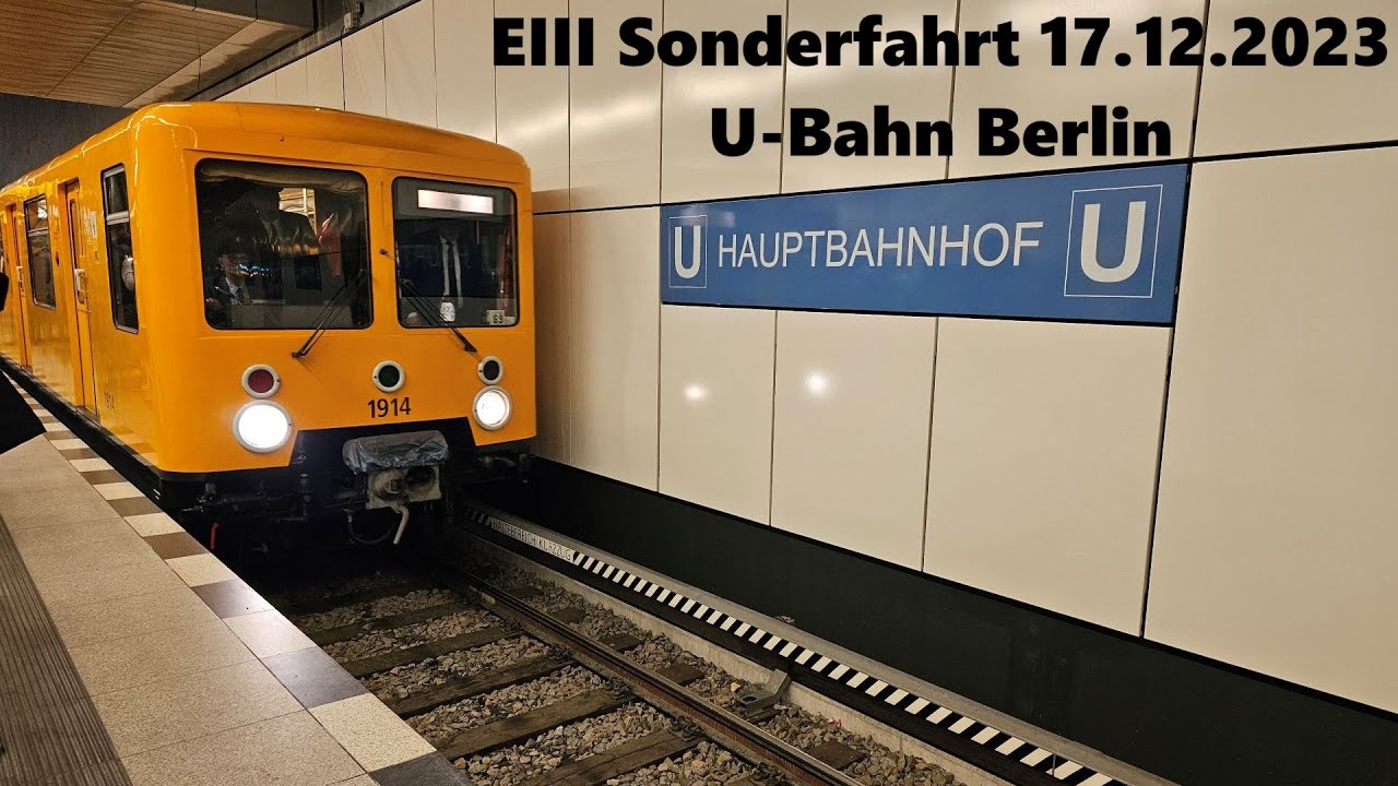 EIII U-Bahn Berlin Sonderfahrt vom 17.12.2023 4K - YouTube