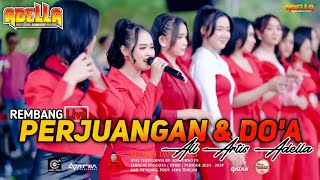 PERJUANGAN \u0026 DO'A - ALL ARTIS OM ADELLA - LIVE REMBANG