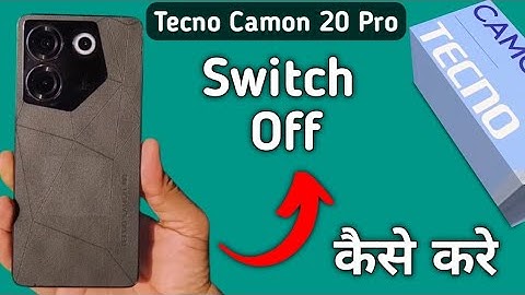 Tecno Camon 20 Pro switch off kaise kare, how to power off without using power button in tecno, acce