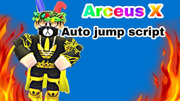 Arceus X Auto Jump script (pastebin) - GOOD FOR AFK