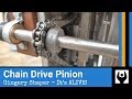 Chain Drive Pinion - Gingery Shaper - It's ALIVE!