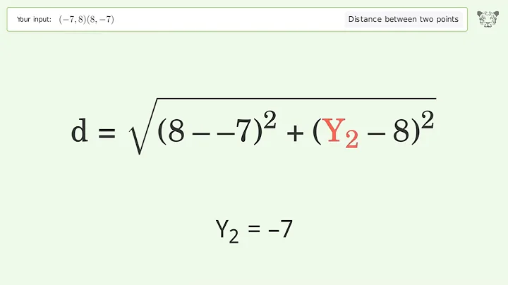 Find the distance between two points p1 (-7,8) and p2 (8,-7): Step-by-Step Video Solution