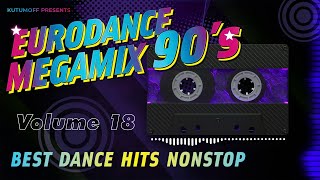 90s Eurodance Minimix Vol. 18  |  Best Dance Hits 90s #mix