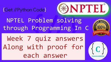 Nptel : Problem solving through programming in C week 7 Quiz assignment with proof of each answer