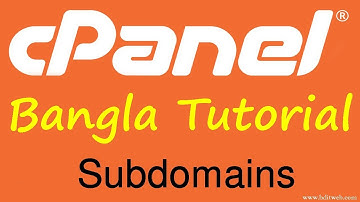 cPanel Bangla Tutorial 4 - How to Create a Subdomain