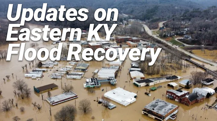 Flood Recovery Efforts in Eastern Kentucky | Walte...
