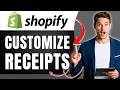 How to Customize Receipts in Shopify | Branded & Professional | Easily 2026