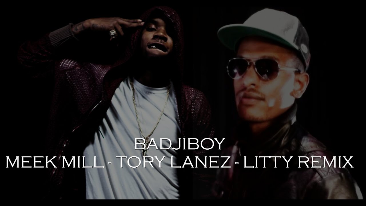 Badjiboy - Meek Mill / Tory Lanez - Litty Remix - YouTube