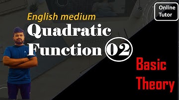 Combined Mathematics | Advanced Level Exam | English Medium | Quadratic Functions 02