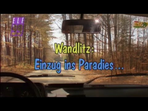 Elf 99 Spezial: Wandlitz – Einzug ins Paradies [Reportage]