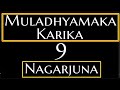 9-MULADHYAMAKAKARIKA-LA SUPREMA EXPANSIÓN-Nagarjuna-Dalia Lama