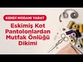 Kendi Modanı Yarat - Eskimiş Kot Pantolonlardan Mutfak Önlüğü Yapımı