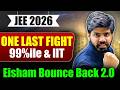 JEE 2026 : Get 99%ile &amp; IIT ⚡| eSaral Bounce Back 🔥| JEE Mains April Attempt Strategy 2026