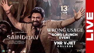 WRONG USAGE Song Launch Event at VNR VJIET College LIVE | #Saindhav Movie | Venkatesh | YouWe Media
