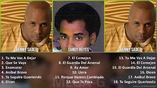 S a n d y R e y e s MIX Grandes Exitos ~ Top Tropical, Latin Pop, Latin Music