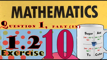 Science Group Mathematics Class 10, Unit 1; Exercise 1.2; Question 1 Part_ (ix) Complete Solution