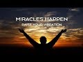 🎧 Miracles Happen | Raise Your Intention | Law of Attraction Abundance Meditation | Raise Vibration