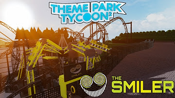 theme park tycoon 2 roblox | SMILER COASTER