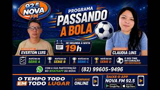 NOVA FM 92.5 -25- 05-2026 PROGRAMA PASSANDO A BOLA COM A EQUIPE OS FERAS DO RÁDIO
