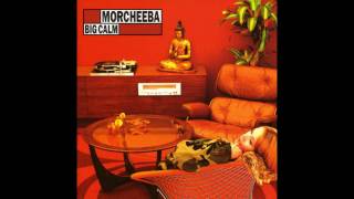 Morcheeba - Diggin&#39; A Watery Grave - Big Calm (1998)