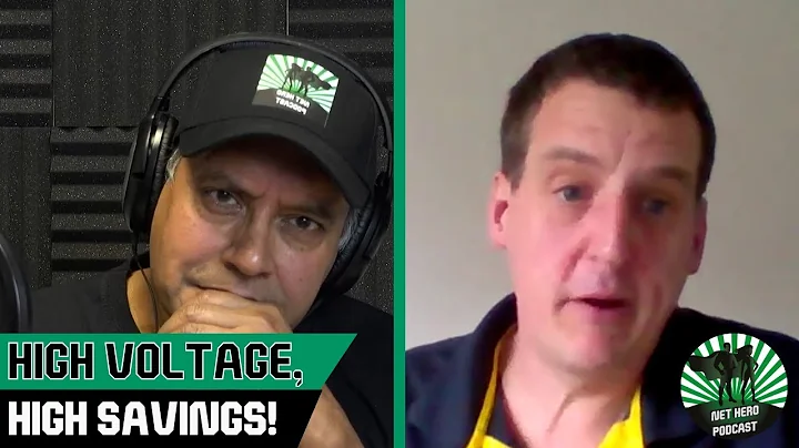 Net Hero Podcast - High voltage, high savings!