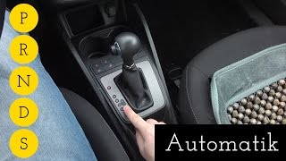 A29: Automatik erklärt - Was sind P, R, N, D, S? - Autofahren lernen