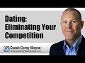 Dating: Eliminating Your Competition