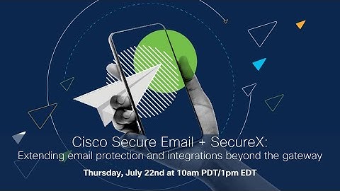 #CiscoChat Live - Cisco Secure Email + SecureX