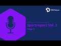 Fhmsportreport vol 2 folge 1