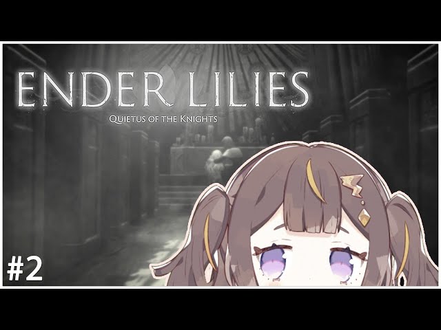 【ENDER LILIES】Continuing the Fun (Grinding) Game Experience!【hololive Indonesia 2nd Generation】のサムネイル