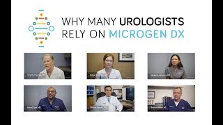 Why Many Urologists Rely on MicroGen DX to Diagnose Infections
