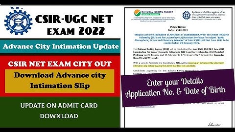 CSIR UGC NET Exam City Intimation Slip Download | Advance City Intimation | Admit Card Download |