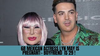 Is there an age that’s too old to get pregnant?/lyn may pregnant at 68/ Mexican