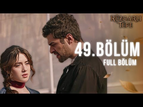 Yeniden #RüzgarlıTepe İzliyoruz 💫 | 49. Bölüm