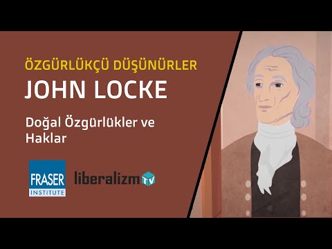 Video: John Locke'un doğal haklar felsefesi nedir?