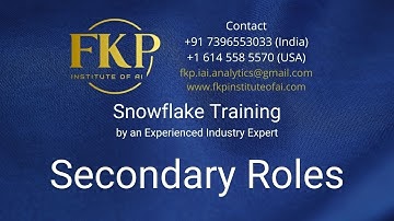 Snowflake Training: Secondary Roles | +91 7396553033 (India) |  +1 614 558 5570 (USA)