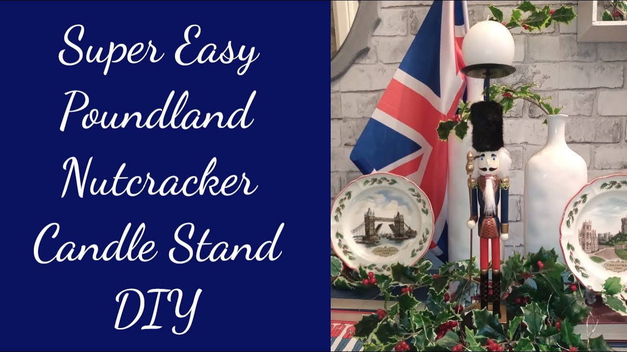 💂 SUPER EASY POUNDLAND CHRISTMAS NUTCRACKER CANDLE STAND CANDLESTCK