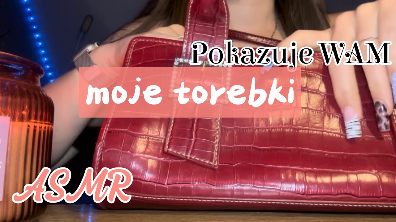 ASMR Pokazuje Ci moje torebki  | Relaxing Bag Sounds 👜