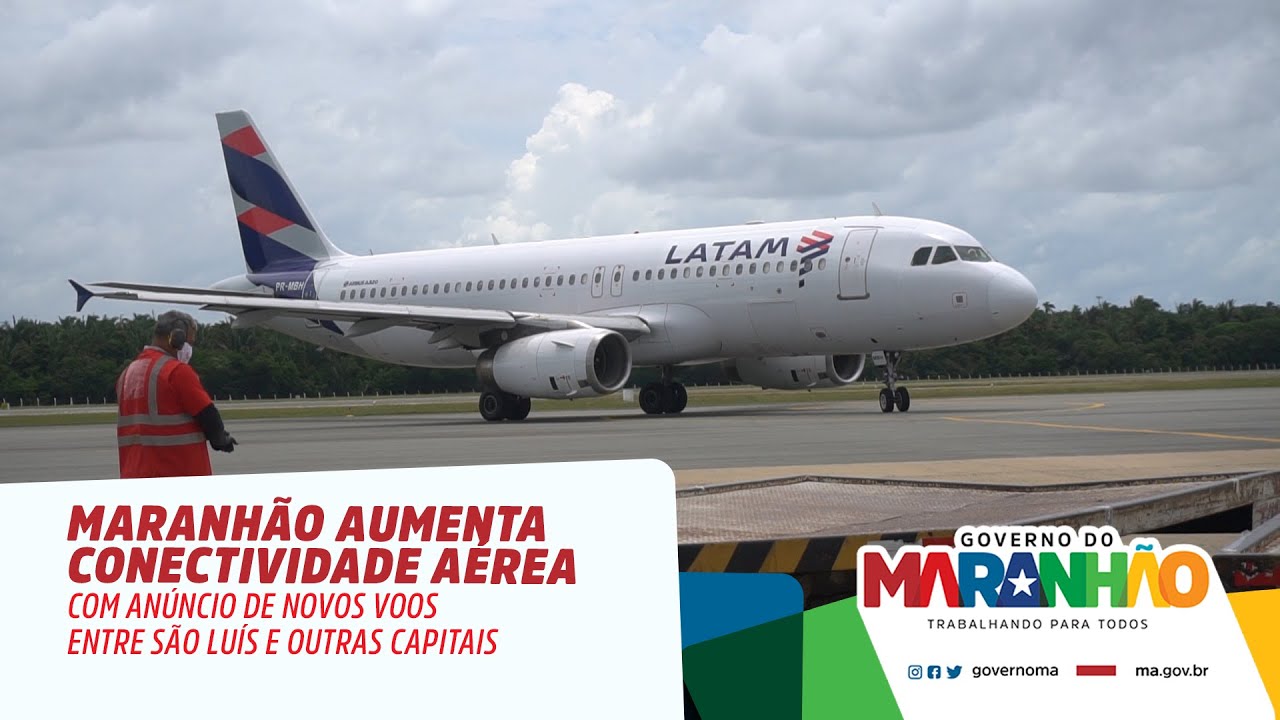 Maranhão aumenta conectividade aérea com anúncio de novos voos entre ...