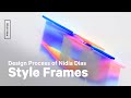 Motion Design Process - Art Direction &amp; Style Frames