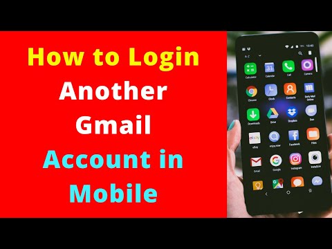 How to Login Another Gmail Account in Mobile