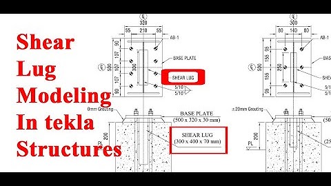 How to create Shear lug in tekla structures by Engr Maidul