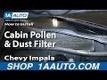 How to Replace Cabin Air Filter 2000-13 Chevy Impala